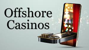 Exploring the World of Offshore Casino Online A Guide for Enthusiasts